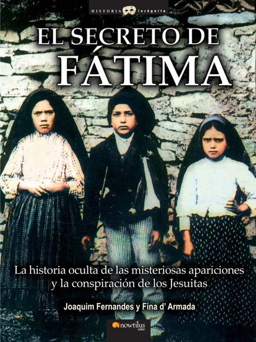 Title details for El secreto de Fátima by Joaquim Fernandes - Available